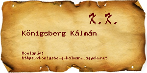 Königsberg Kálmán névjegykártya